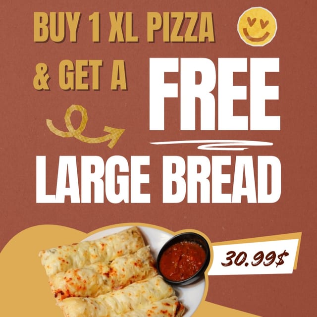 Buy 1 XL Pizza & Get a FREE Large Bread.